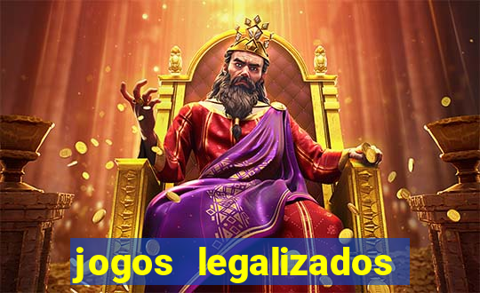 jogos legalizados no brasil